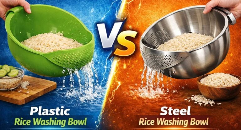 plastic-vs-steel-rice-washing-bowl-–-which-is-better-in-2026